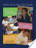 Parlare, disegnare, scrivere: Lezioni per gli scrittori più giovani - Talking, Drawing, Writing: Lessons for Our Youngest Writers