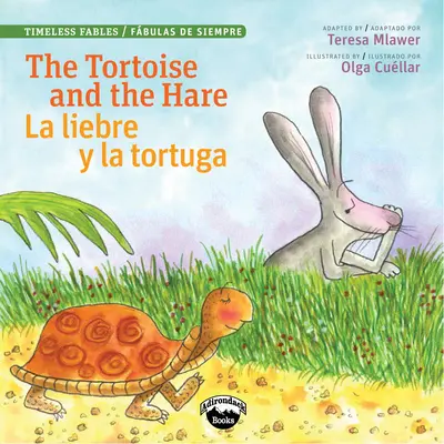 La tartaruga e la lepre/L Liebre Y La Tortuga - The Tortoise and the Hare/L Liebre Y La Tortuga