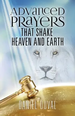Preghiere avanzate che scuotono il cielo e la terra - Advanced Prayers That Shake Heaven and Earth