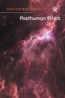 Etica postumana: Embodiment e teoria culturale - Posthuman Ethics: Embodiment and Cultural Theory