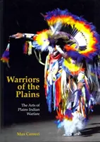 Guerrieri delle pianure - Warriors of the Plains