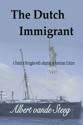 L'immigrato olandese - The Dutch Immigrant