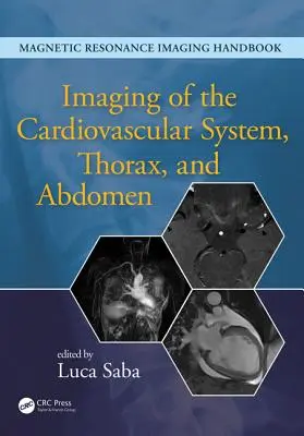 Imaging del sistema cardiovascolare, del torace e dell'addome - Imaging of the Cardiovascular System, Thorax, and Abdomen