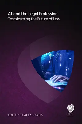 L'intelligenza artificiale e la professione legale: Trasformare il futuro del diritto - AI and the Legal Profession: Transforming the Future of Law