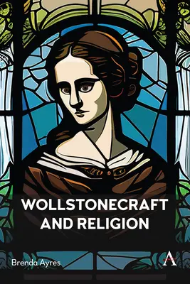 Wollstonecraft e la religione - Wollstonecraft and Religion