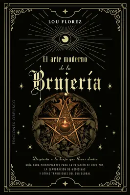 L'arte moderna della bruciatura - El Arte Moderno de la Brujeria