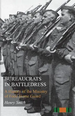 Burocrati in tenuta da combattimento - Bureaucrats in Battledress