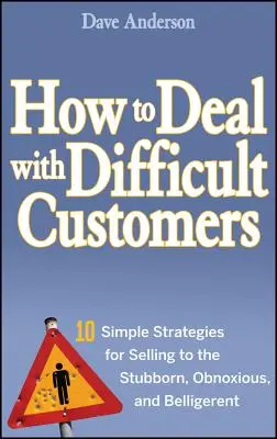 Clienti difficili - Difficult Customers