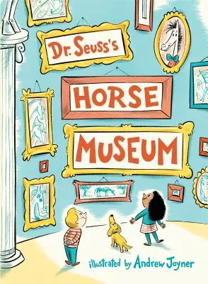 Il museo del cavallo del Dr. Seuss - Dr. Seuss's Horse Museum