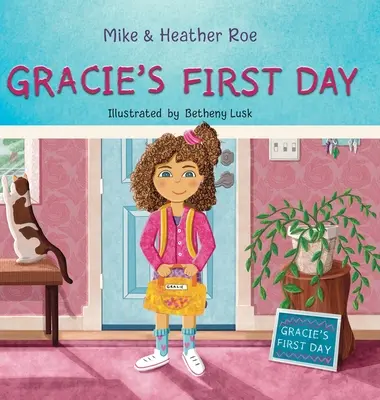 Il primo giorno di Gracie - Gracie's First Day