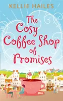 L'accogliente caffetteria delle promesse - Cosy Coffee Shop of Promises