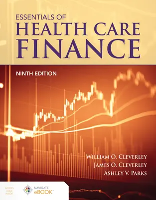 Elementi essenziali di finanza sanitaria - Essentials of Health Care Finance