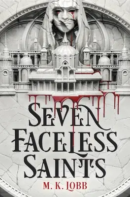 Sette santi senza volto - Seven Faceless Saints