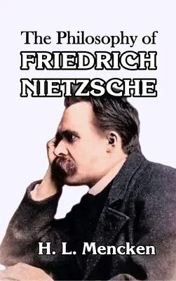 La filosofia di Friedrich Nietzsche - The Philosophy of Friedrich Nietzsche