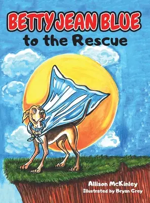 Betty Jean Blue alla riscossa - Betty Jean Blue to the Rescue