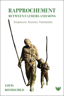 Il riavvicinamento tra padri e figli: Rotture, ricongiungimenti, potenzialità - Rapprochement Between Fathers and Sons: Breakdowns, Reunions, Potentialities