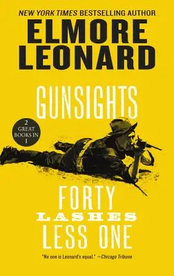 Mirino e quaranta ciglia meno uno - Gunsights and Forty Lashes Less One
