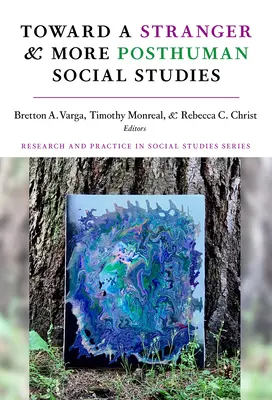 Verso uno sconosciuto e altri studi sociali sul post-umano - Toward a Stranger and More Posthuman Social Studies