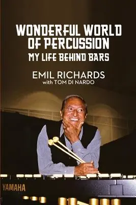 Il meraviglioso mondo delle percussioni: La mia vita dietro le sbarre - Wonderful World of Percussion: My Life Behind Bars