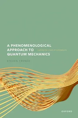 Un approccio fenomenologico alla meccanica quantistica: Tagliare la catena delle correlazioni - A Phenomenological Approach to Quantum Mechanics: Cutting the Chain of Correlations