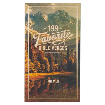 199 versetti biblici preferiti dagli uomini con copertina morbida - 199 Favorite Bible Verses for Men Softcover