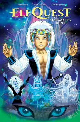 Elfquest: Caccia alle stelle Edizione completa - Elfquest: Stargazer's Hunt Complete Edition