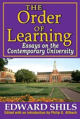 L'ordine dell'apprendimento: Saggi sull'università contemporanea - The Order of Learning: Essays on the Contemporary University