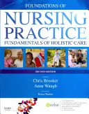 Fondamenti della pratica infermieristica: Fondamenti di assistenza olistica - Foundations of Nursing Practice: Fundamentals of Holistic Care
