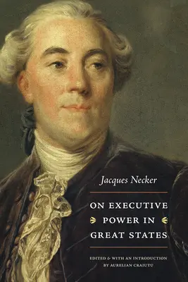 Sul potere esecutivo nei grandi Stati - On Executive Power in Great States