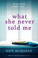 Quello che non mi ha mai detto - What She Never Told Me