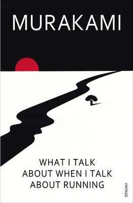Di cosa parlo quando parlo di corsa - What I Talk About When I Talk About Running