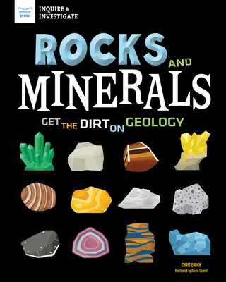Rocce e minerali: Scopri la geologia - Rocks and Minerals: Get the Dirt on Geology
