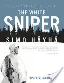 Il cecchino bianco: Simo Hyh - The White Sniper: Simo Hyh