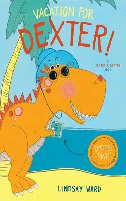 Vacanze per Dexter! - Vacation for Dexter!