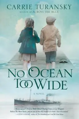 Non c'è oceano troppo grande - No Ocean Too Wide