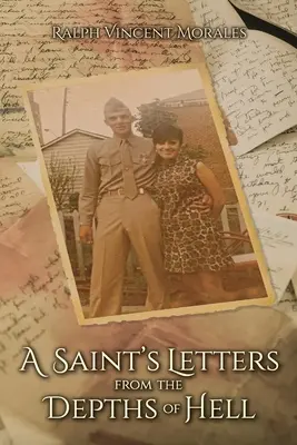 Lettere di un Santo dalle profondità dell'Inferno - A Saint's Letters from the Depths of Hell