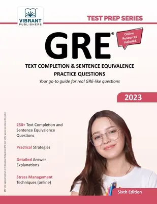 Domande pratiche di completamento del testo e di equivalenza delle frasi per il GRE - GRE Text Completion and Sentence Equivalence Practice Questions