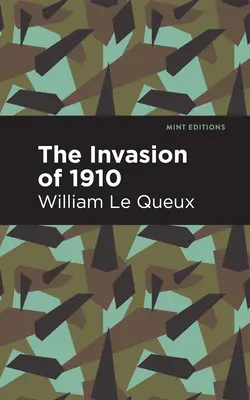 L'invasione del 1910 - The Invasion of 1910