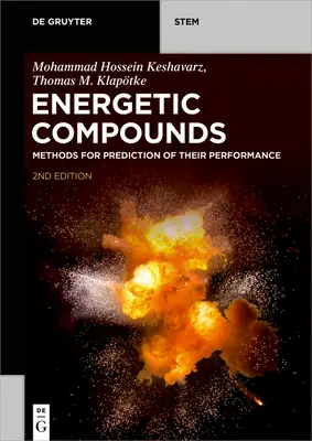 Composti energetici: Metodi per la previsione delle loro prestazioni - Energetic Compounds: Methods for Prediction of Their Performance