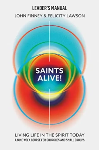 Santi vivi! Manuale del leader - Saints Alive! Leaders Manual