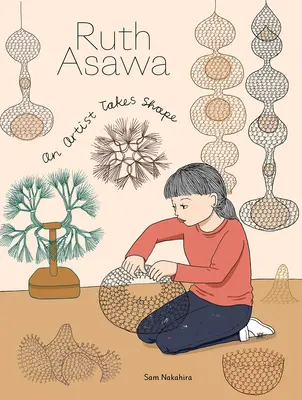 Ruth Asawa: un'artista prende forma - Ruth Asawa: An Artist Takes Shape