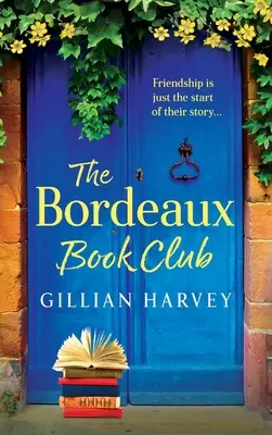 Il Club del libro di Bordeaux - The Bordeaux Book Club