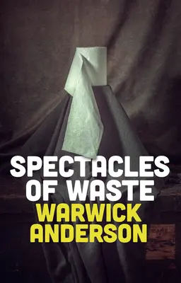 Spettacoli di rifiuti - Spectacles of Waste