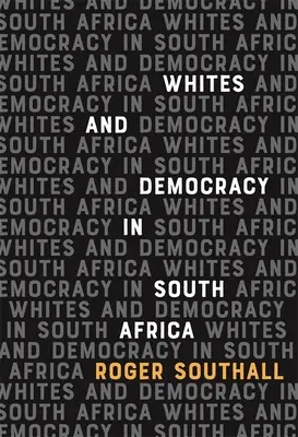 Bianchi e democrazia in Sudafrica - Whites and Democracy in South Africa