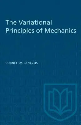 I principi variazionali della meccanica - The Variational Principles of Mechanics