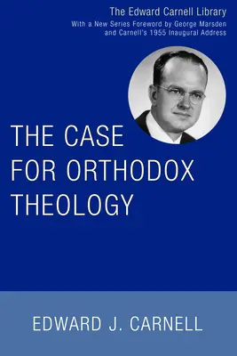 Il caso della teologia ortodossa - The Case for Orthodox Theology