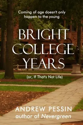 Anni universitari brillanti: - Bright College Years: