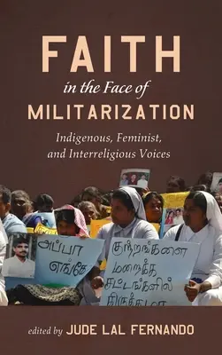 La fede di fronte alla militarizzazione - Faith in the Face of Militarization