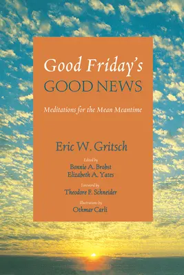 La buona notizia del Venerdì Santo - Good Friday's Good News