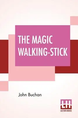Il bastone magico - The Magic Walking-Stick